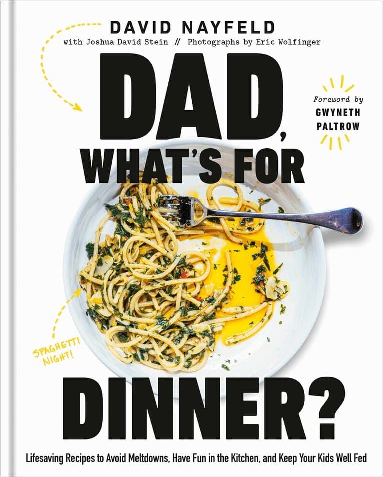 Dad, What's For Dinner?