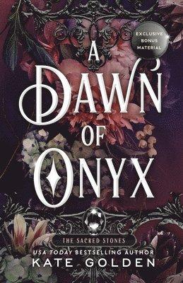 A Dawn of Onyx
