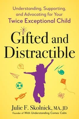 Gifted and Distractable