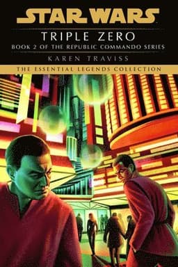 Triple Zero: Star Wars Legends (Republic Commando)