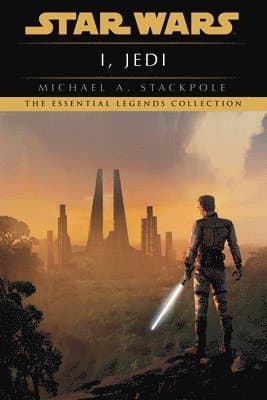 Omslag till boken I, Jedi: Star Wars Legends av Michael A. Stackpole