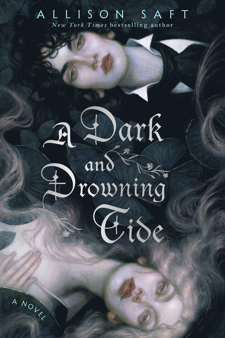 Dark and Drowning Tide