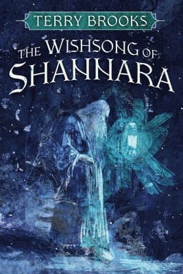 Omslag till boken The Wishsong of Shannara av Terry Brooks