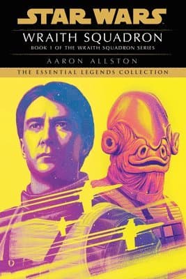 Wraith Squadron: Star Wars Legends (Wraith Squadron)