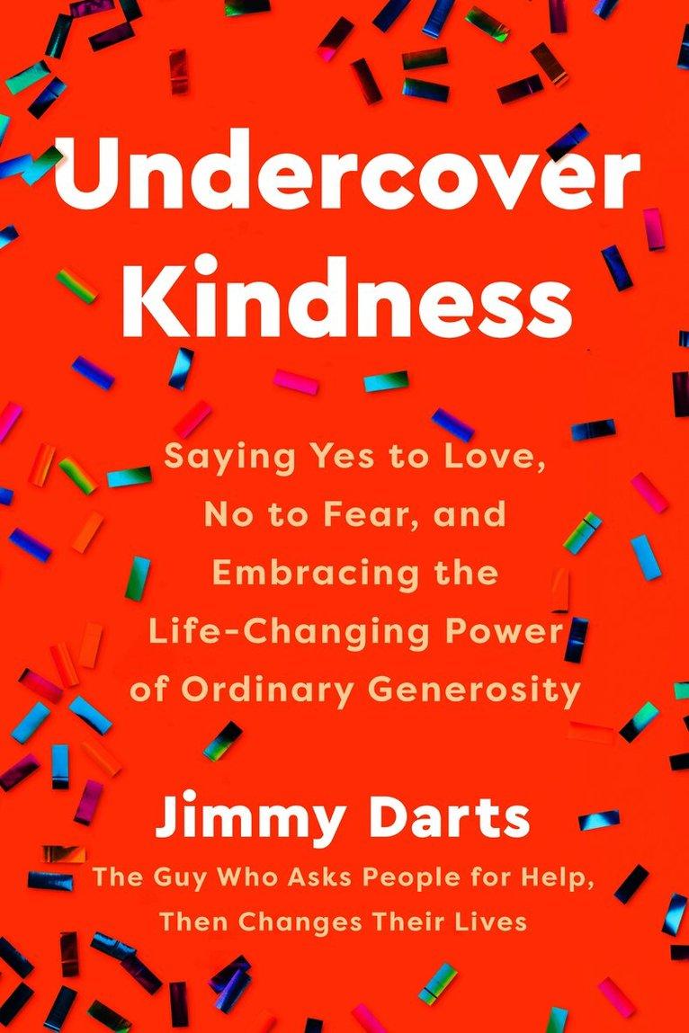 Undercover Kindness