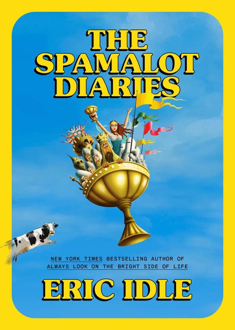 Spamalot Diaries