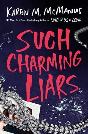 Omslag till boken Such Charming Liars av Karen M. McManus