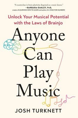 Anyone Can Play Music