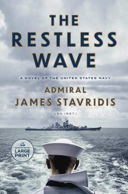 The Restless Wave: A Novel of the United States Navy