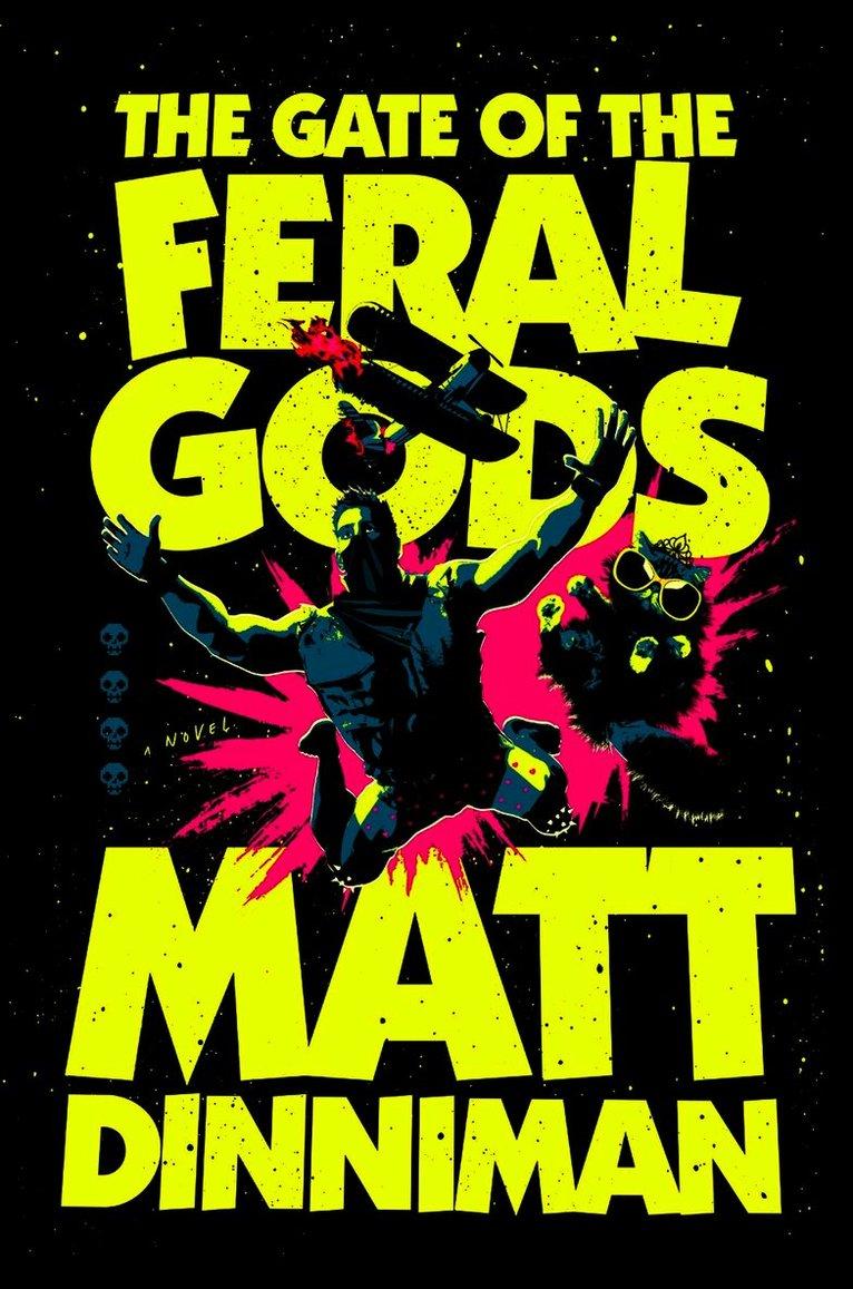 Gate of the Feral Gods