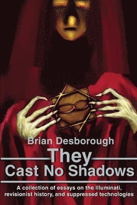 They Cast No Shadows