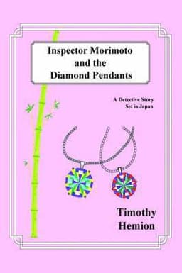 Inspector Morimoto and the Diamond Pendants