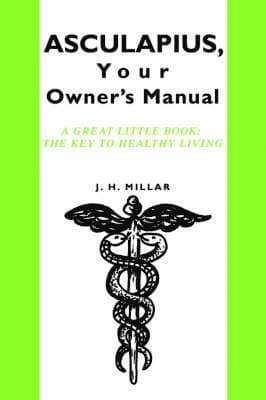 ASCULAPIUS, Your Owner's Manual