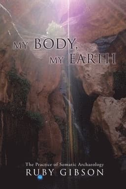 My Body, My Earth