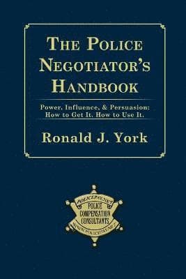 Police Negotiator's Handbook