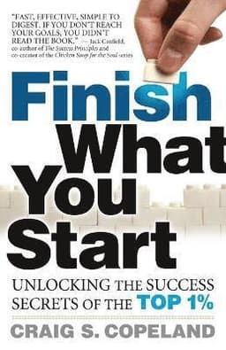Finish What You Start