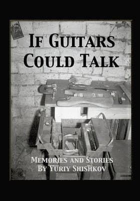 If Guitars Could Talk
