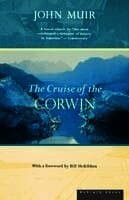 The Cruise of the Corwin: Journal of the Arctic Expedition of 1881