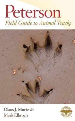 Peterson Field Guide to Animal Tracks: Third Edition