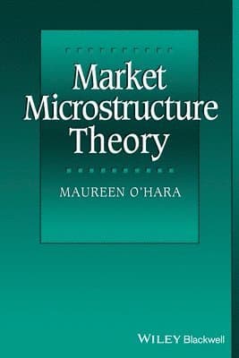 Market Microstructure Theory