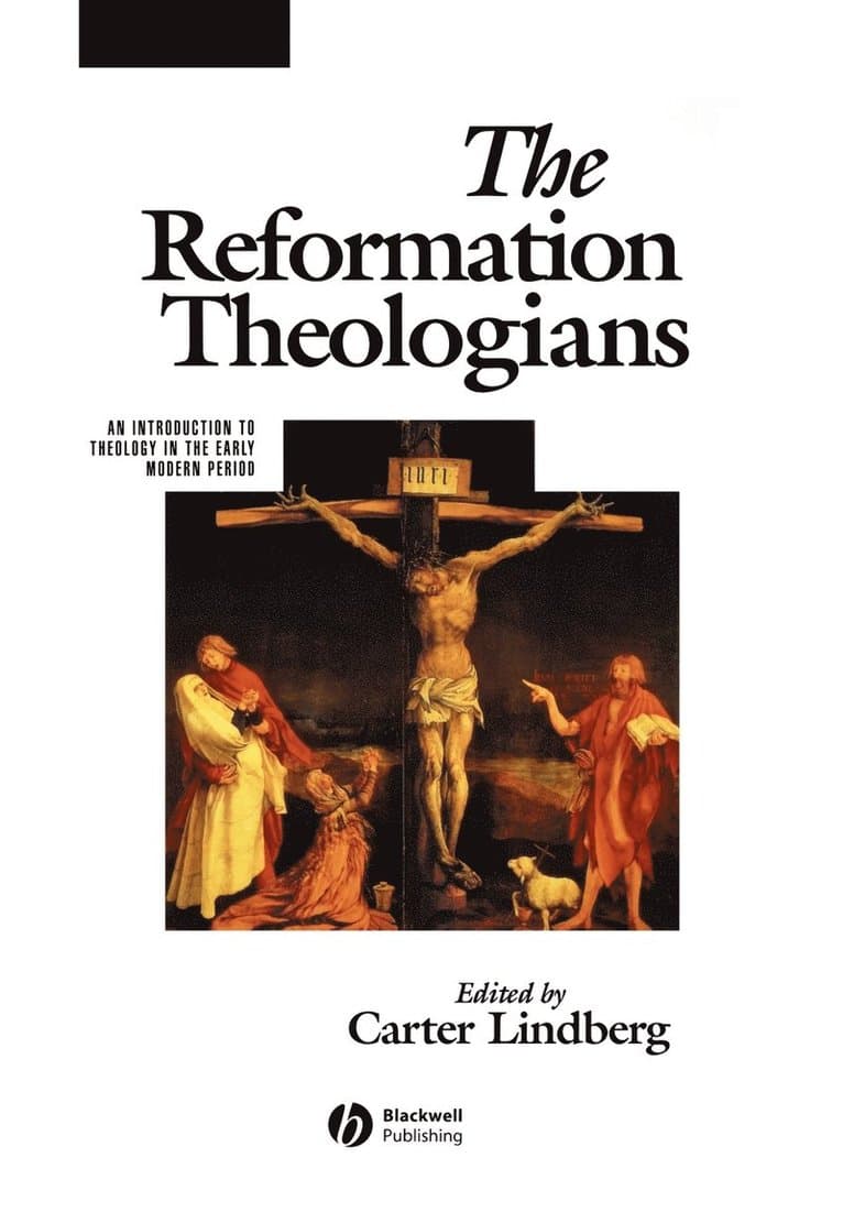 Reformation Theologians