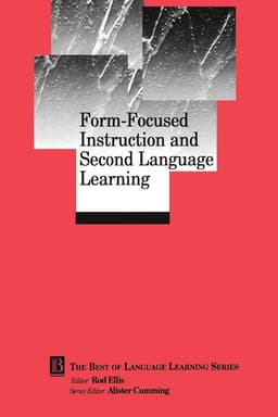 Form-Focused Instruction and Second Language Learning