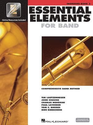 Essential Elements for Band - Trombone Book 2 with Eei Comprehensive Band Method and Online Music Learning Tools Hal Leonard Music Instruction Book fo