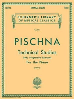 Pischna: Technical Studies for the Piano Method Book with Classical Technique Exercises for Late Intermediate Students Progressive Piano Sheet Music B