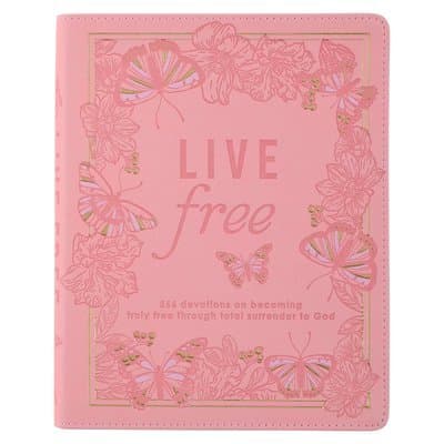 Live Free Devotional for Women, 366 Devotions on Becoming Truly Free Through Total Surrender to God, Pink Faux Leather