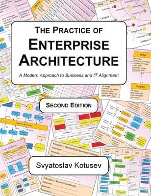 Practice of Enterprise Architecture