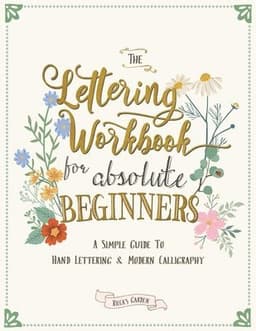 Lettering Workbook for Absolute Beginners