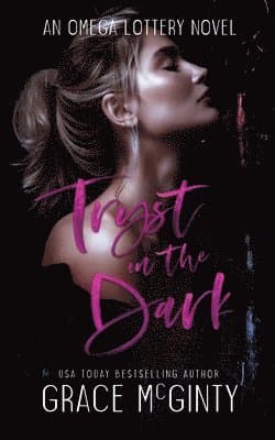 Tryst In The Dark