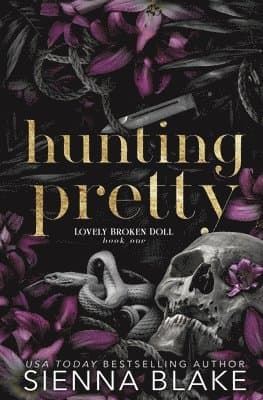 Hunting Pretty