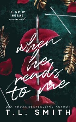 When He Reads To me