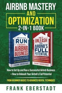 Airbnb Mastery and Optimization 2-In-1 Book