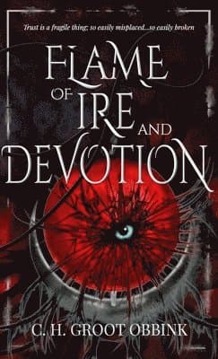 Flame of Ire and Devotion