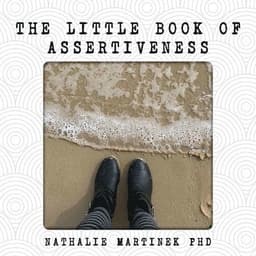 Little Book of Assertiveness