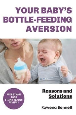 Your Baby's Bottle-feeding Aversion
