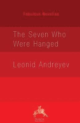 Seven Who Were Hanged