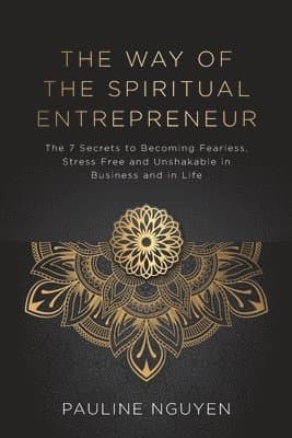 The Way of the Spiritual Entrepreneur