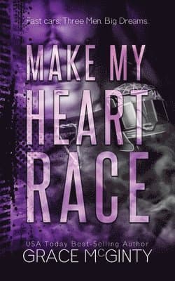 Make My Heart Race