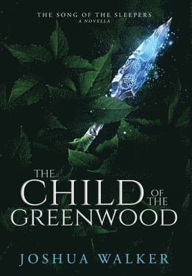 Child of the Greenwood
