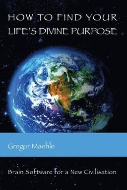 How To Find Your Life's Divine Purpose