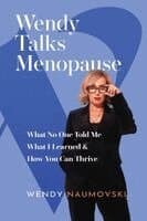Wendy Talks Menopause