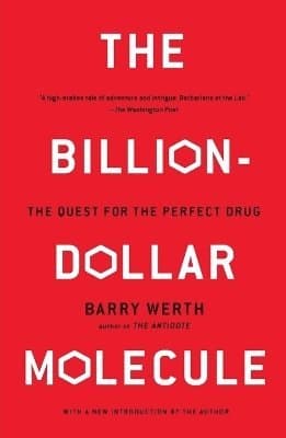Billion-Dollar Molecule