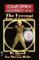 The Star Trek: Deep Space Nine: The Ferengi Rules of Acquisition