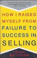 How I Raised Myself From Failure to Success in Selling