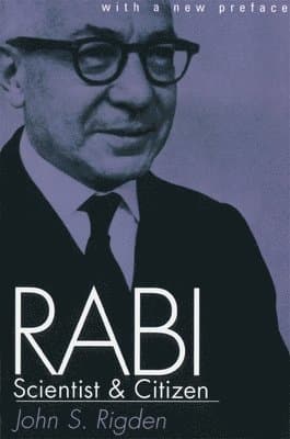 Rabi, Scientist and Citizen