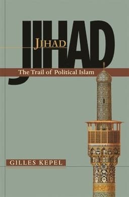 Jihad: The Trail of Political Islam