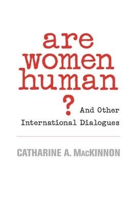 Are Women Human?